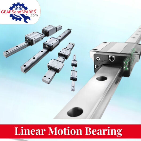 Linear Motion Bearing