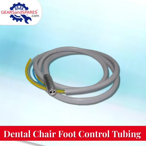 Dental Chair Foot Control Tubing